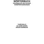 خرید و دانلود نسخه کامل کتاب Wörterbuch deverbaler deutscher Verbpräfigierungen. Almanca Önekli Eylemler Sözlüğü