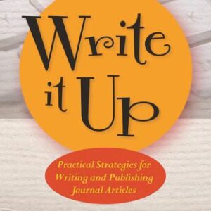 خرید و دانلود نسخه کامل کتاب Write it up : practical strategies for writing and publishing journal articles