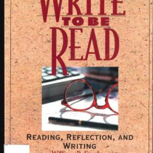 خرید و دانلود نسخه کامل کتاب Write To Be Read: Reading, Reflection and Writing
