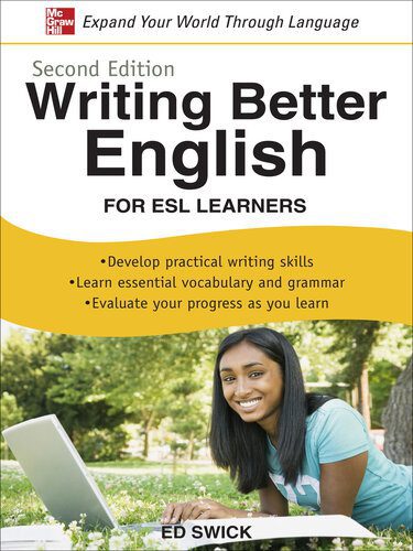 خرید و دانلود نسخه کامل کتاب Writing Better English for ESL Learners: • Develop practical writing skills • Learn essential vocabulary and grammar • Evaluate your progress as you learn_68be8f901b5fc.jpeg خرید و دانلود نسخه کامل کتاب Writing Better English for ESL Learners: • Develop practical writing skills • Learn essential vocabulary and grammar • Evaluate your progress as you learn