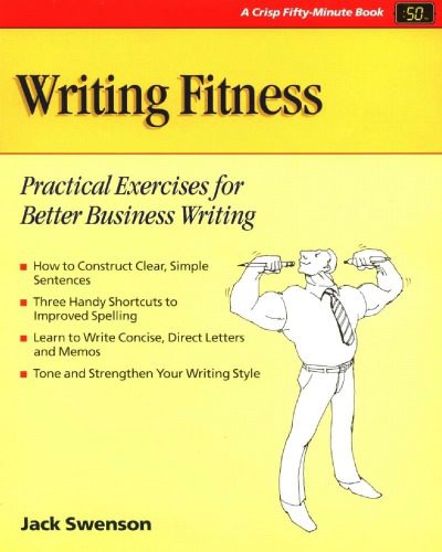 خرید و دانلود نسخه کامل کتاب Writing fitness : practical exercises for better business writing_68c23aa53dd70.jpeg خرید و دانلود نسخه کامل کتاب Writing fitness : practical exercises for better business writing