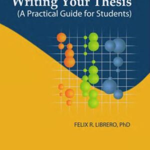 خرید و دانلود نسخه کامل کتاب Writing your thesis – A Practical Guide for Students