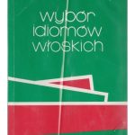 خرید و دانلود نسخه کامل کتاب Wybór Idiomów Włoskich