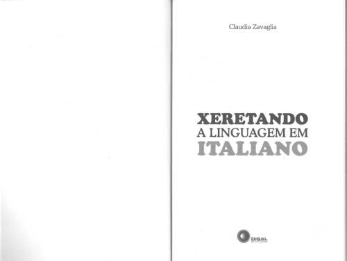 خرید و دانلود نسخه کامل کتاب Xeretando a Linguagem em Italiano_68b7774290448.jpeg خرید و دانلود نسخه کامل کتاب Xeretando a Linguagem em Italiano