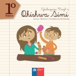 خرید و دانلود نسخه کامل کتاب Yachaqana Maytʼu Qhishwa Simi. Lengua Quechua / Cuaderno de Actividades. 1º Básico