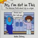 خرید و دانلود نسخه کامل کتاب Yes, I’m Hot in This: The Hilarious Truth about Life in a Hijab