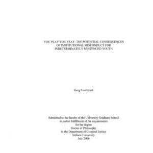 خرید و دانلود نسخه کامل کتاب You play you stay : the potential consequences of institutional misconduct for indeterminately sentence youth