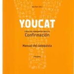 خرید و دانلود نسخه کامل کتاب Youcat: Libro de catequesis para la confirmación. Manual del catequista