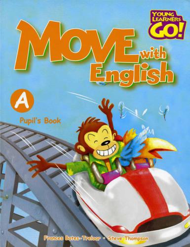 خرید و دانلود نسخه کامل کتاب Young Learners Go – Move with English A Pupil’s Book_68c053a6141c9.jpeg خرید و دانلود نسخه کامل کتاب Young Learners Go – Move with English A Pupil’s Book