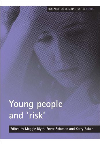 خرید و دانلود نسخه کامل کتاب Young People and ‘risk’ (Researching Criminal Justice Series)_68c6808d80c31.jpeg خرید و دانلود نسخه کامل کتاب Young People and ‘risk’ (Researching Criminal Justice Series)