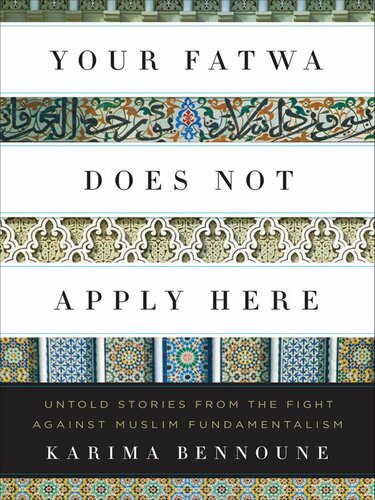 خرید و دانلود نسخه کامل کتاب Your Fatwa Does Not Apply Here: Untold Stories from the Fight Against Muslim Fundamentalism_68ce9f3e2a189.jpeg خرید و دانلود نسخه کامل کتاب Your Fatwa Does Not Apply Here: Untold Stories from the Fight Against Muslim Fundamentalism