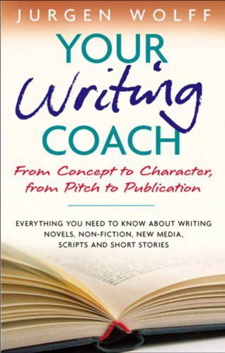 خرید و دانلود نسخه کامل کتاب Your Writing Coach: From Concept to Character, From Pitch to Publication_68beeb3f20953.jpeg خرید و دانلود نسخه کامل کتاب Your Writing Coach: From Concept to Character, From Pitch to Publication