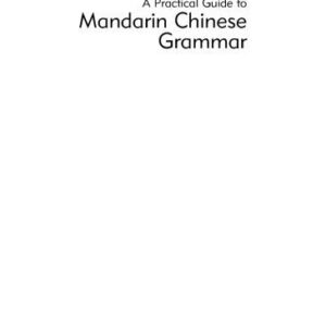 خرید و دانلود نسخه کامل کتاب YUFA!: A Practical Guide to Mandarin Chinese Grammar