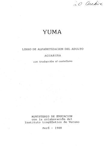 خرید و دانلود نسخه کامل کتاب Yuma. Libro de alfabetizacion del adulto aguaruna_68bc4eee73c6c.jpeg خرید و دانلود نسخه کامل کتاب Yuma. Libro de alfabetizacion del adulto aguaruna