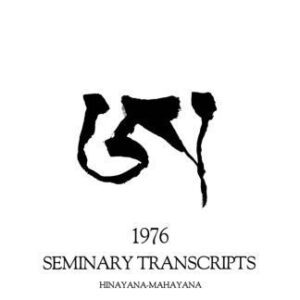 خرید و دانلود نسخه کامل کتاب 1976 Seminary Transcripts: Hinayana – Mahayana