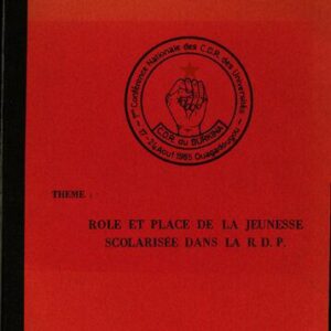 خرید و دانلود نسخه کامل کتاب 1ère Conférence nationale des C.D.R. des universités, Ouagadougou, 17-24 août 1985. Theme: rôle et place de la jeunesse scolarisée dans la R.D.P.: