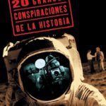 خرید و دانلود نسخه کامل کتاب 20 grandes conspiraciones de la historia