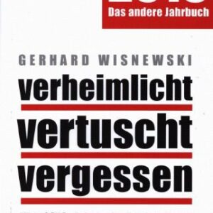 خرید و دانلود نسخه کامل کتاب 2019 – Das andere Jahrbuch – verheimlicht – vertuscht – vergessen – Was 2018 nicht in der Zeitung stand