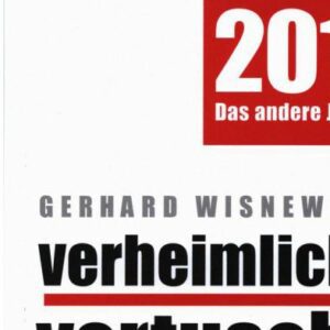 خرید و دانلود نسخه کامل کتاب 2019 – Das andere Jahrbuch – verheimlicht – vertuscht – vergessen – Was 2018 nicht in der Zeitung stand