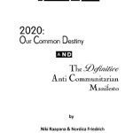 خرید و دانلود نسخه کامل کتاب 2020: Our Common Destiny AND The Definitive Anti Communitarian Manifesto (‘2 Books in One’)