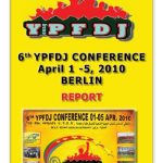 خرید و دانلود نسخه کامل کتاب 6th YPFDJ Conference April 1 – 5, 2010 Berlin. Report