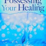 خرید و دانلود نسخه کامل کتاب 90 Days to Possessing Your Healing (Devotional)