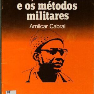 خرید و دانلود نسخه کامل کتاب A acção armada e os métodos militares. Para uma melhoria das nossas Forças Armadas