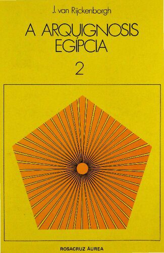 خرید و دانلود نسخه کامل کتاب A arquignosis egípcia e o seu chamado no eterno presente_68e2fdccef382.jpeg خرید و دانلود نسخه کامل کتاب A arquignosis egípcia e o seu chamado no eterno presente