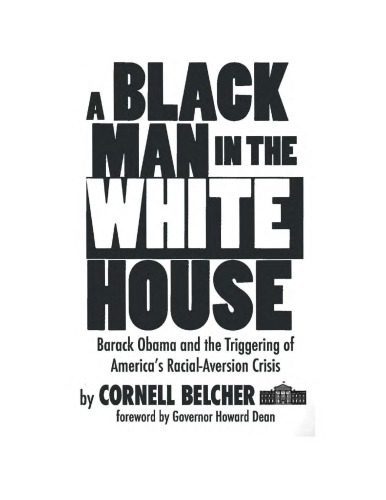 خرید و دانلود نسخه کامل کتاب A Black Man in the White House: Barack Obama and the Triggering of America’s Racial-Aversion Crisis_68ea2ff12faa6.jpeg خرید و دانلود نسخه کامل کتاب A Black Man in the White House: Barack Obama and the Triggering of America’s Racial-Aversion Crisis