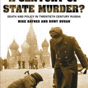 خرید و دانلود نسخه کامل کتاب A Century of State Murder?: Death and Policy in Twentieth Century Russia