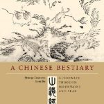 خرید و دانلود نسخه کامل کتاب A Chinese bestiary: strange creatures from the guideways through mountains and seas = [Shan hai jing]