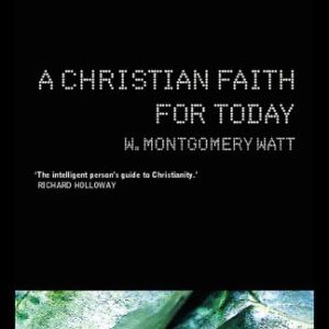 خرید و دانلود نسخه کامل کتاب A Christian Faith for Today
