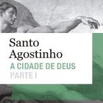 خرید و دانلود نسخه کامل کتاب A Cidade de Deus – Parte I (Livros I a X)