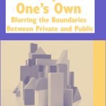 خرید و دانلود نسخه کامل کتاب A City of One’s Own: Blurring the Boundaries Between Private and Public