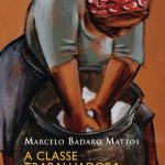 خرید و دانلود نسخه کامل کتاب A classe trabalhadora: de Marx ao nosso tempo (Mundo do Trabalho)