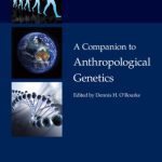 خرید و دانلود نسخه کامل کتاب A Companion to Anthropological Genetics