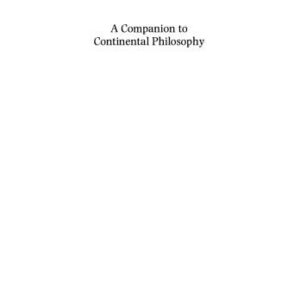 خرید و دانلود نسخه کامل کتاب A Companion to Continental Philosophy
