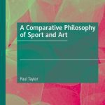 خرید و دانلود نسخه کامل کتاب A Comparative Philosophy of Sport and Art
