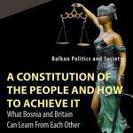 خرید و دانلود نسخه کامل کتاب A Constitution of the People and How to Achieve It: What Bosnia and Britain Can Learn From Each Other