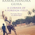 خرید و دانلود نسخه کامل کتاب A Corner Of A Foreign Field: The Indian History Of A British Sport