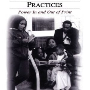 خرید و دانلود نسخه کامل کتاب A Critical Discourse Analysis of Family Literacy Practices: Power in and Out of Print