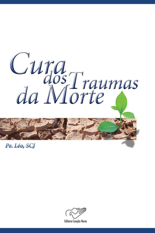خرید و دانلود نسخه کامل کتاب A cura dos traumas da morte_68de7085ccae2.jpeg خرید و دانلود نسخه کامل کتاب A cura dos traumas da morte