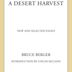 خرید و دانلود نسخه کامل کتاب A Desert Harvest: New and Selected Essays