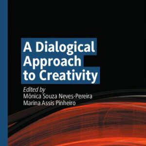 خرید و دانلود نسخه کامل کتاب A Dialogical Approach to Creativity