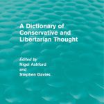 خرید و دانلود نسخه کامل کتاب A Dictionary of Conservative and Libertarian Thought