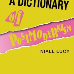 خرید و دانلود نسخه کامل کتاب A dictionary of postmodernism