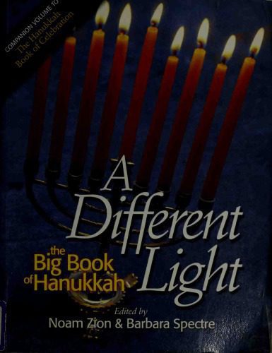 خرید و دانلود نسخه کامل کتاب A Different Light: The Big Book of Hanukkah_68de5ac487d26.jpeg خرید و دانلود نسخه کامل کتاب A Different Light: The Big Book of Hanukkah