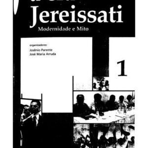 خرید و دانلود نسخه کامل کتاب A Era Jereissati: Modernidade e Mito