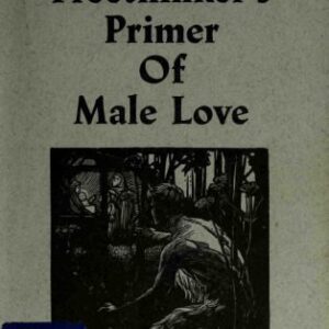 خرید و دانلود نسخه کامل کتاب A Freethinker’s Primer of Male Love