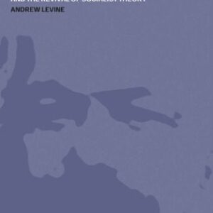 خرید و دانلود نسخه کامل کتاب A Future For Marxism?: Althusser, the Analytical Turn and the Revival of Socialist Theory